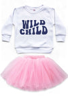 Wild Child Crewneck Sweatshirt Tutu Set